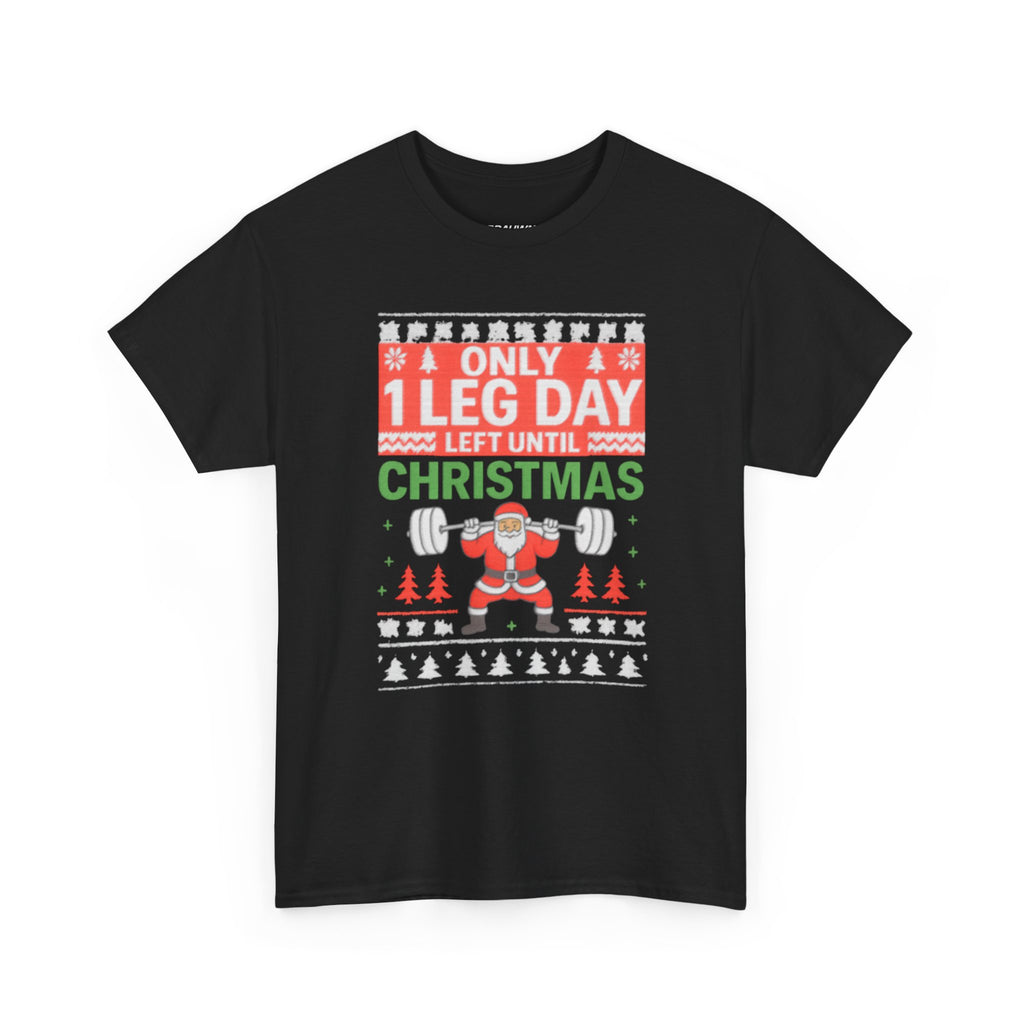 Leg Day Christmas Countdown Tee