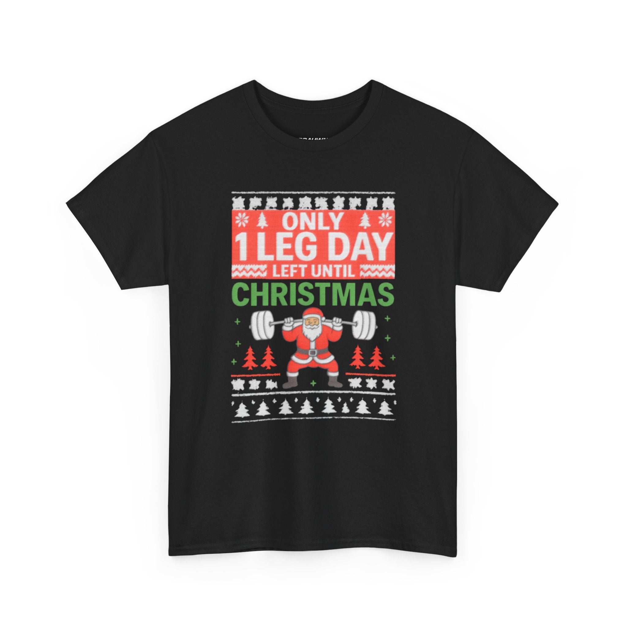 Leg Day Christmas Countdown Tee