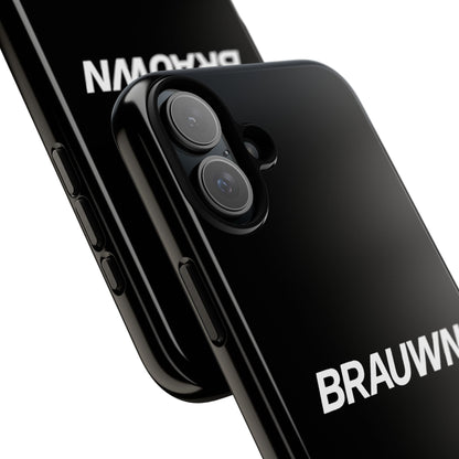 Brauwn Tough Phone Case