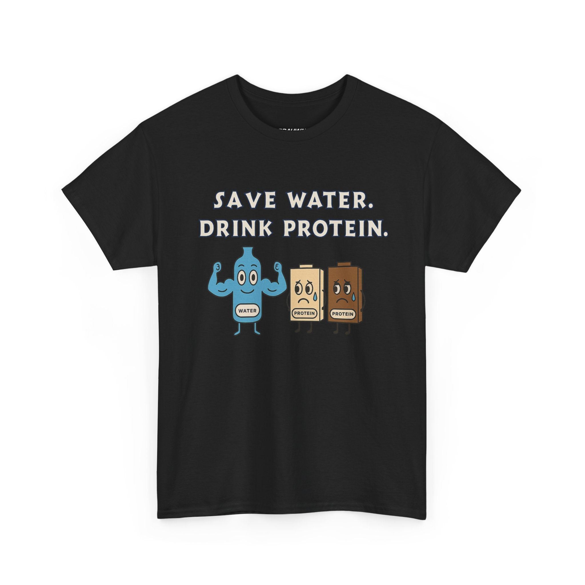 Save Water, Drink Protein Tee