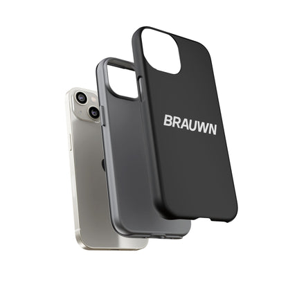 Brauwn Tough Phone Case