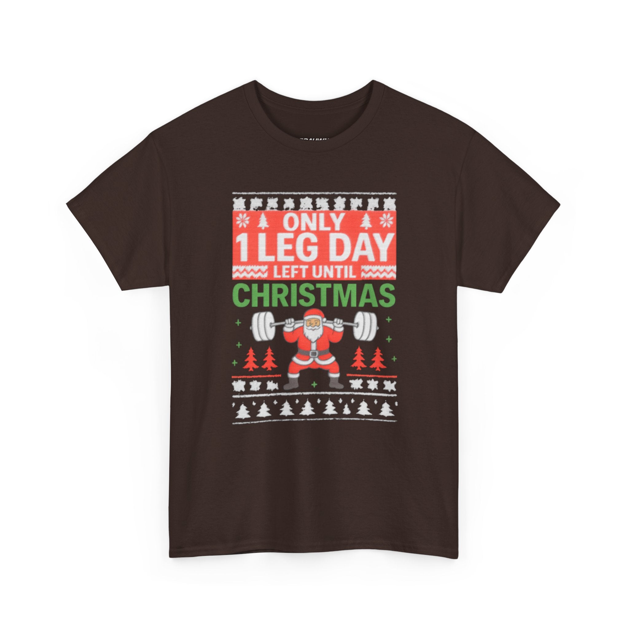 Leg Day Christmas Countdown Tee