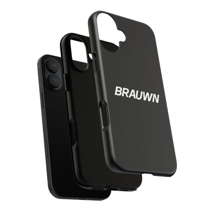 Brauwn Tough Phone Case