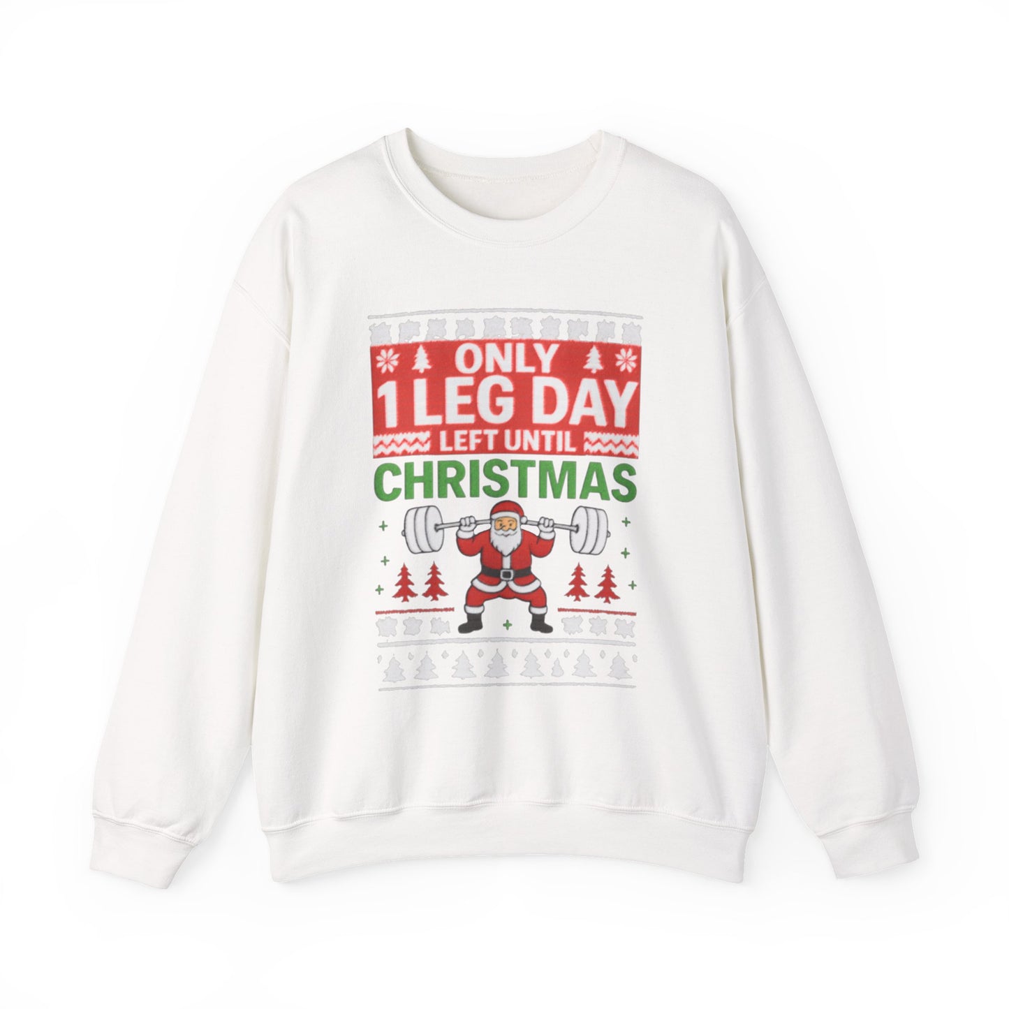 Leg Day Christmas Countdown Crewneck