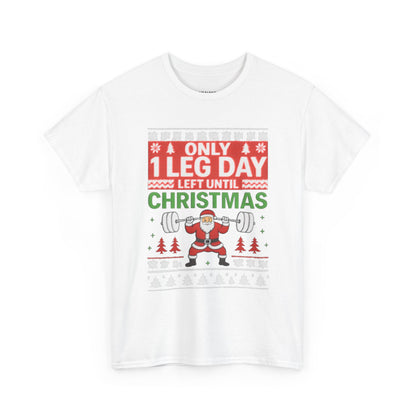 Leg Day Christmas Countdown Tee