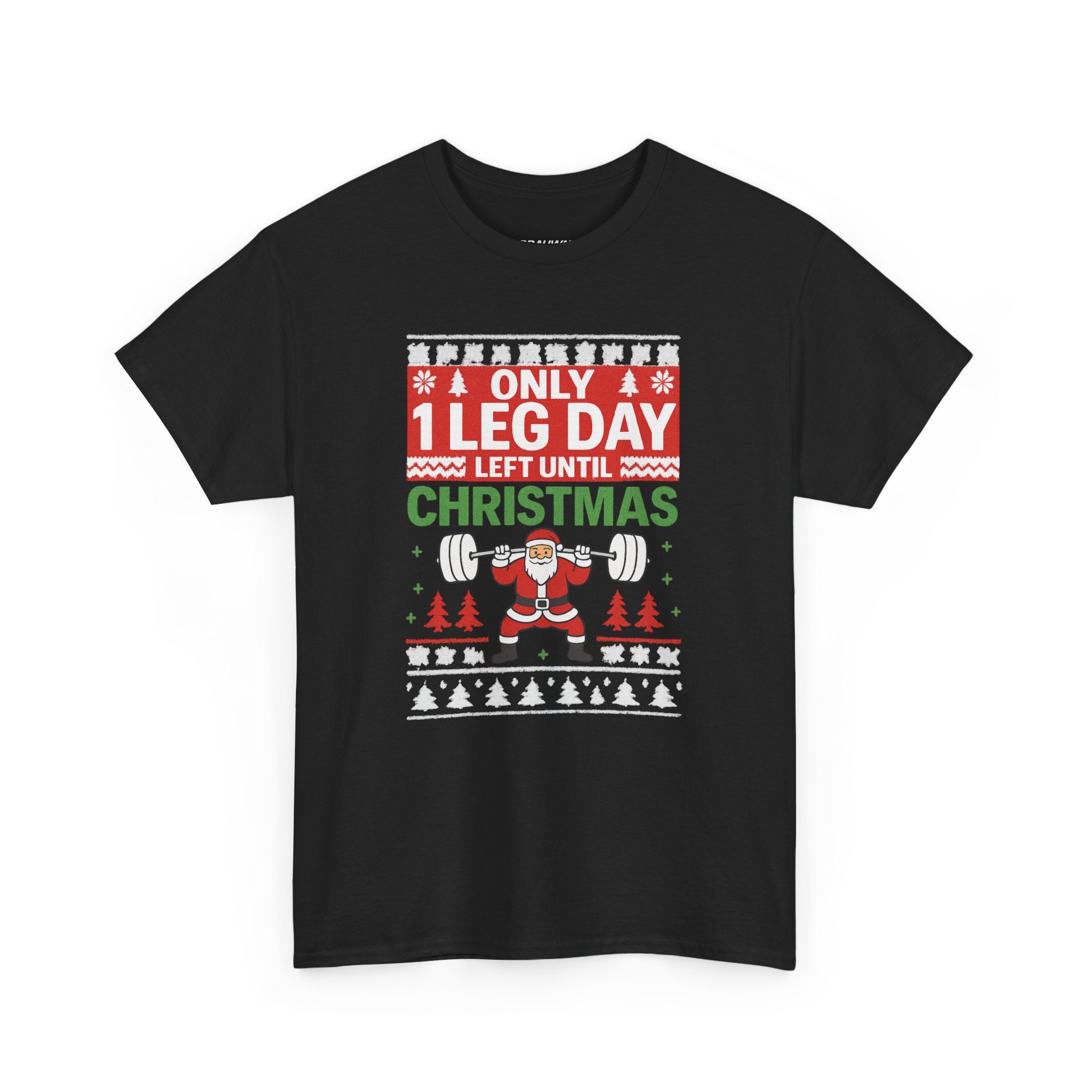 Leg Day Christmas Countdown Tee