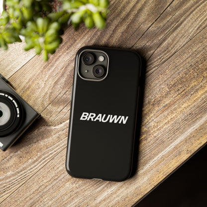 Brauwn Tough Phone Case