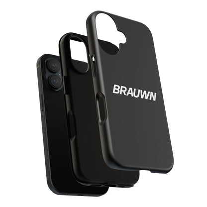 Brauwn Tough Phone Case