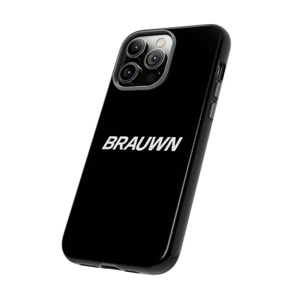 Brauwn Tough Phone Case