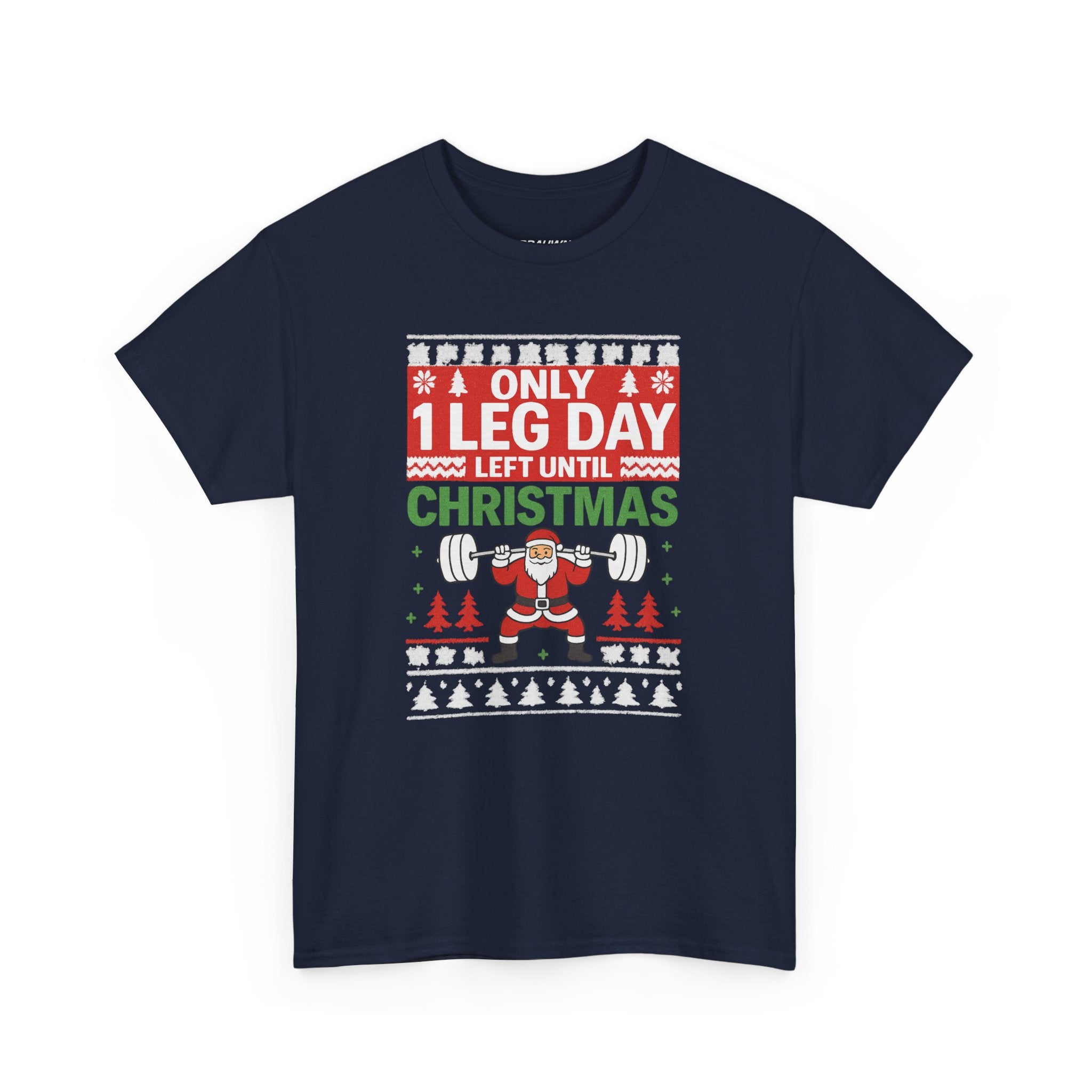 Leg Day Christmas Countdown Tee