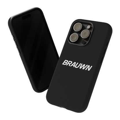 Brauwn Tough Phone Case