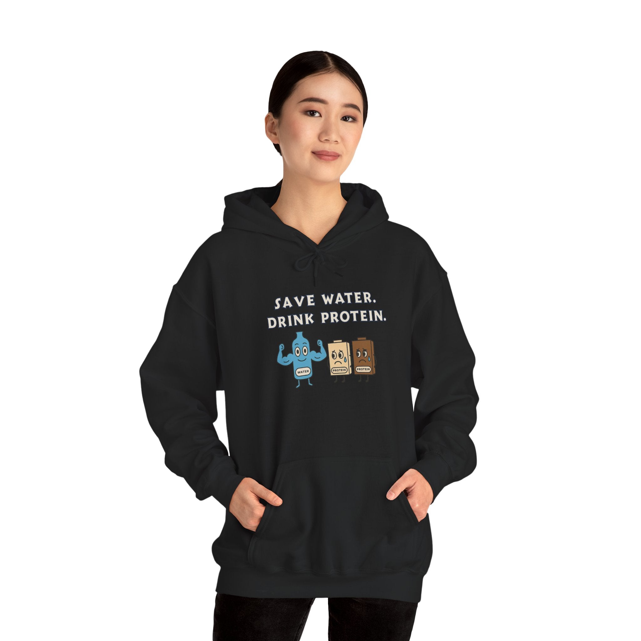 Save Water, Drink Protein Hoodie