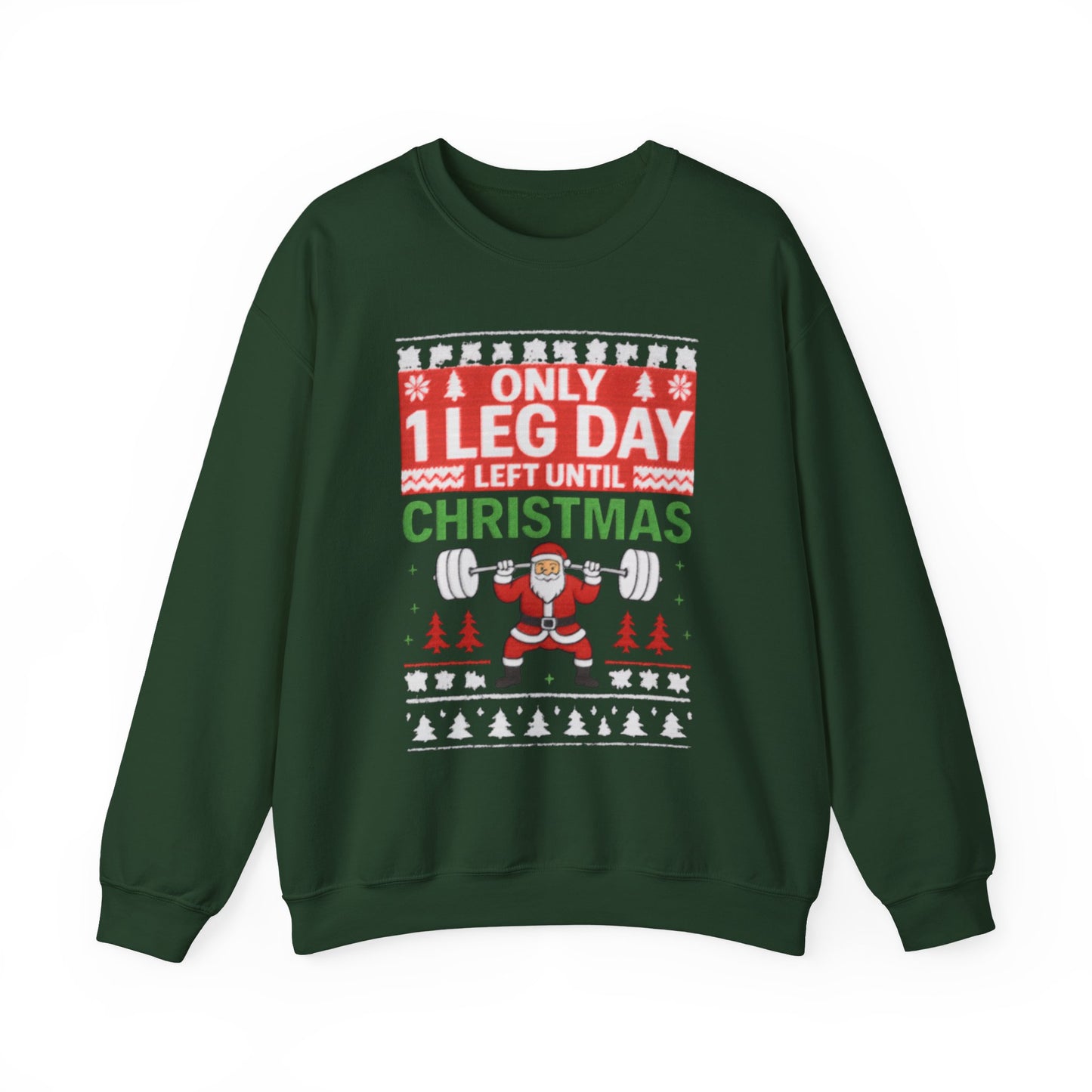 Leg Day Christmas Countdown Crewneck