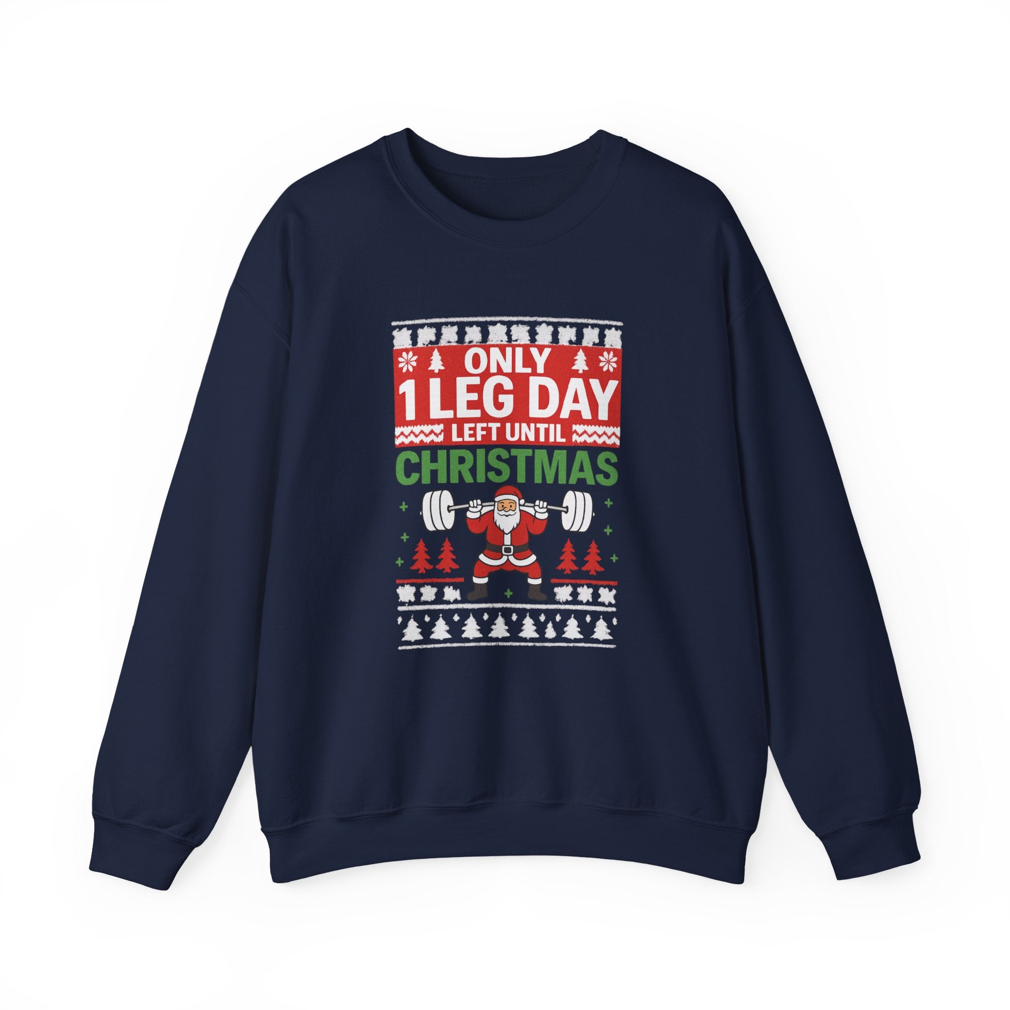 Leg Day Christmas Countdown Crewneck