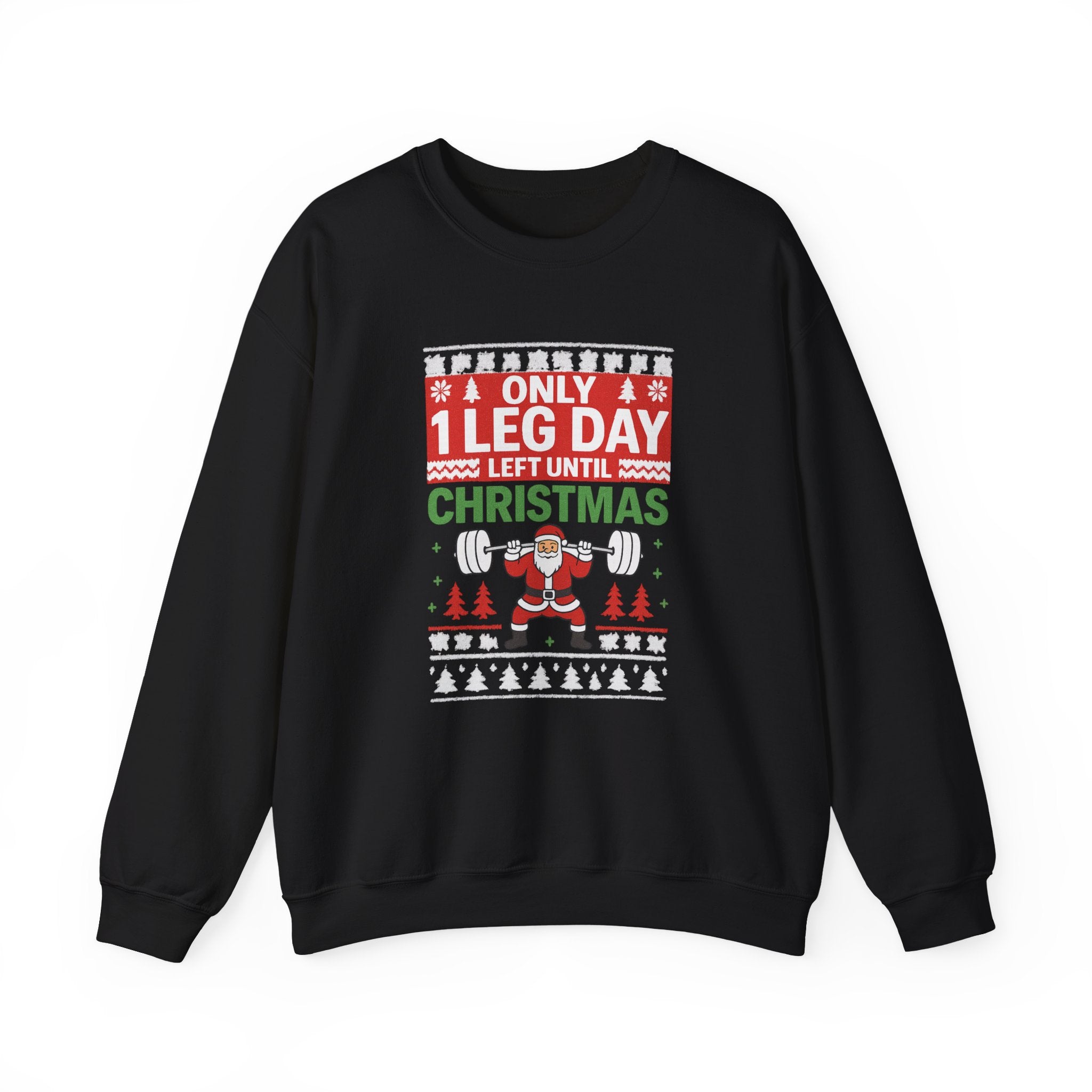 Leg Day Christmas Countdown Crewneck