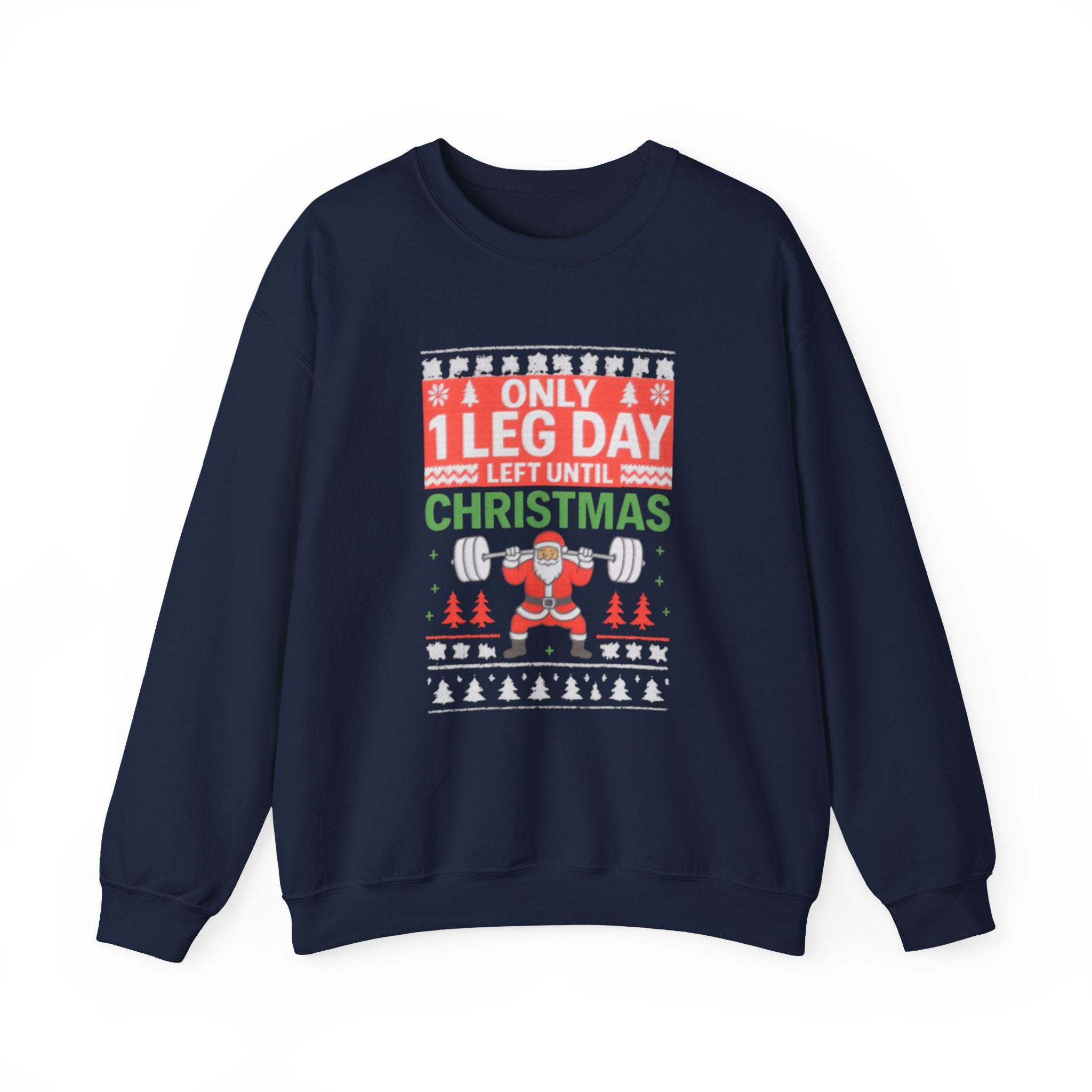 Leg Day Christmas Countdown Crewneck