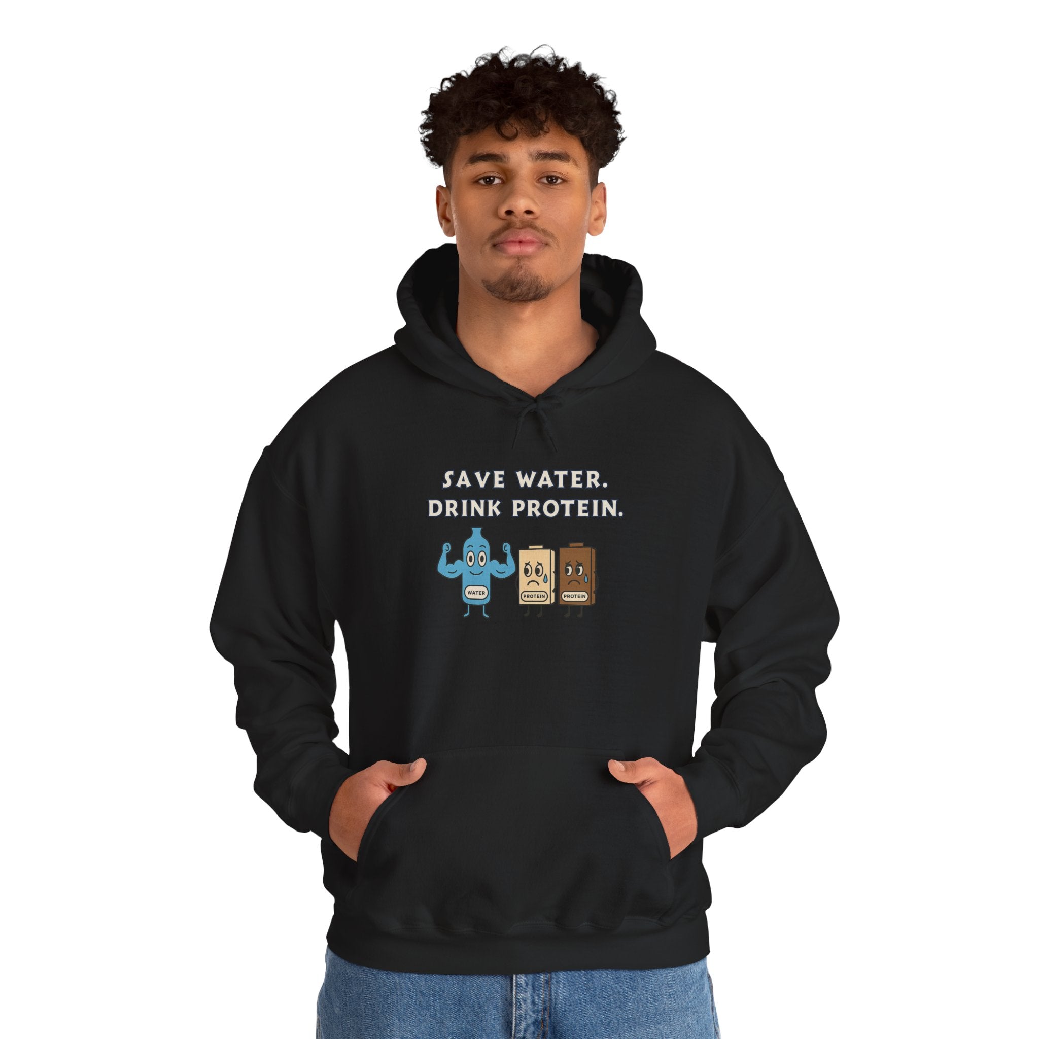 Save Water, Drink Protein Hoodie