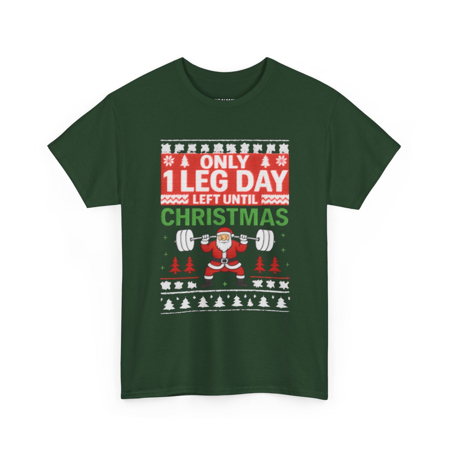 Leg Day Christmas Countdown Tee