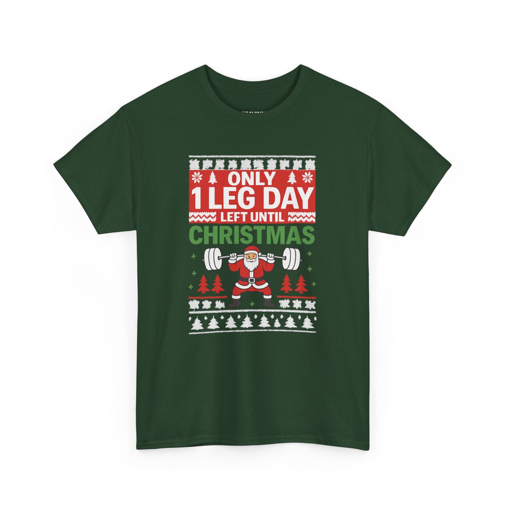 Leg Day Christmas Countdown Tee