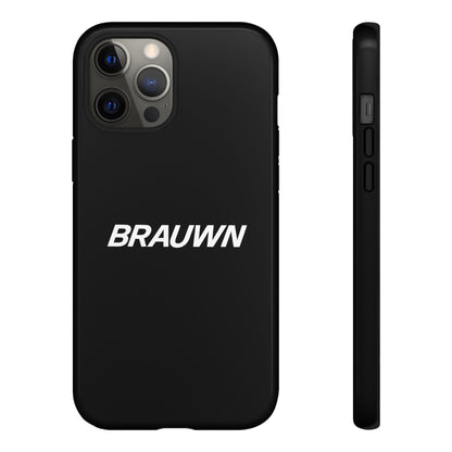Brauwn Tough Phone Case