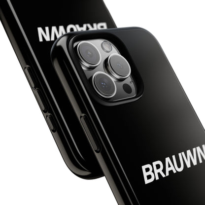 Brauwn Tough Phone Case