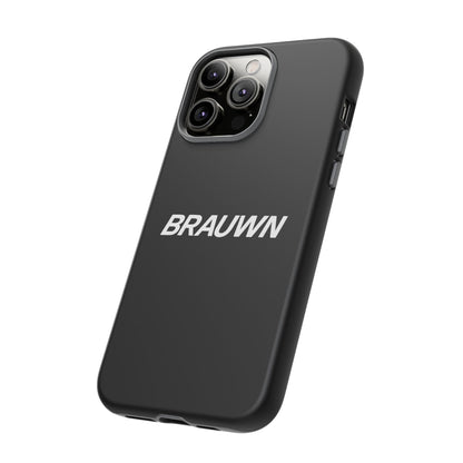 Brauwn Tough Phone Case