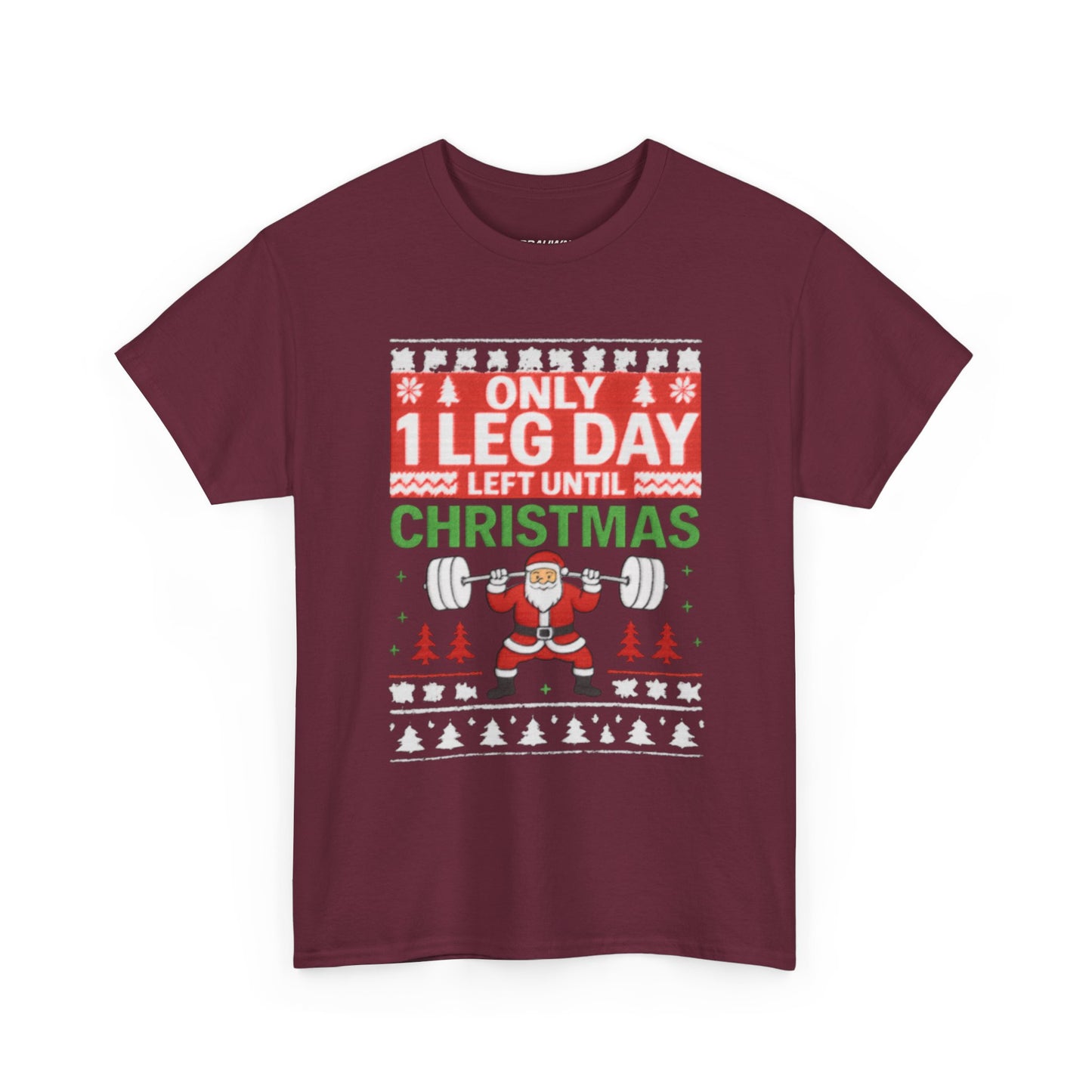 Leg Day Christmas Countdown Tee