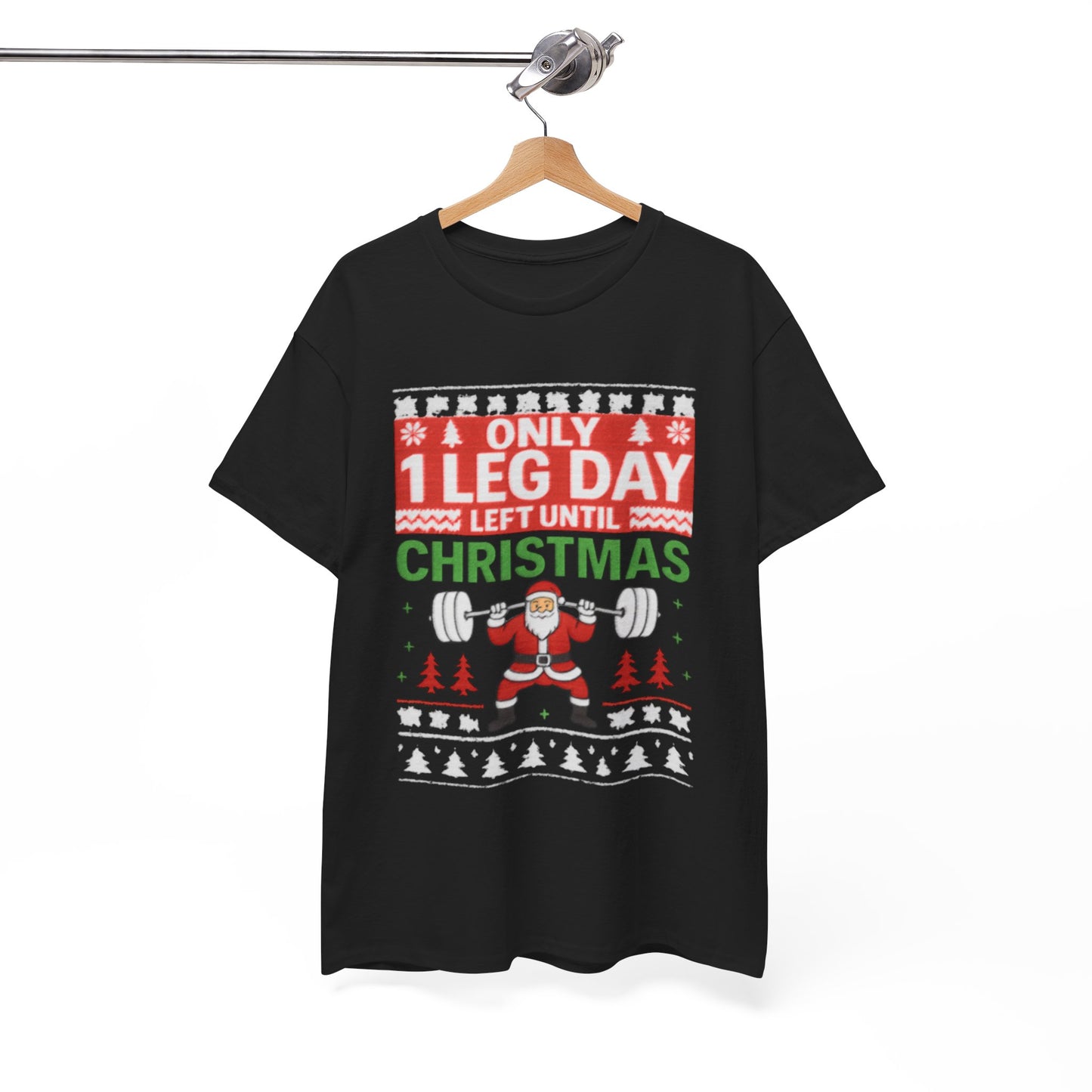 Leg Day Christmas Countdown Tee