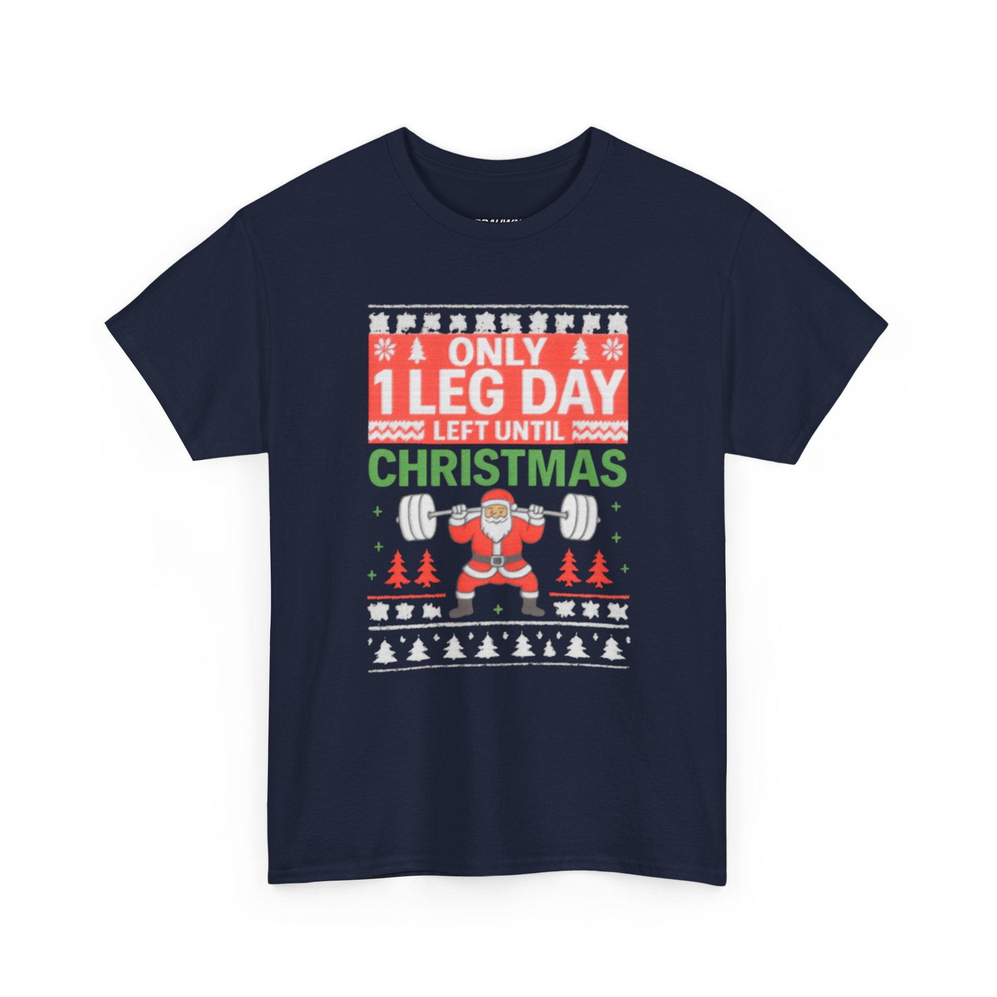 Leg Day Christmas Countdown Tee